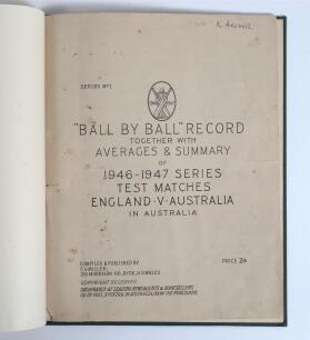 The Ashes 1946/47. &lsquo;&rdquo;Ball by Ball&rdquo; Record together with Averages & Summary of 1946-1947 Series Test Matches, England v Australia in Australia. Series No. 1&rsquo;. Compiled & Published by S.G. Miller of Ryde, New South Wales. Eleven page large format publicatio