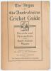 South Africa tour to Australia and New Zealand 1931/32. &lsquo;The Argus and The Australian Cricket Guide. Records and Personalities of the South African Players&rsquo;. Compiled by &ldquo;Old Boy&rdquo;. Printed by Wilkinson and Mackinnon, Melbourne 1931 &lsquo;For Gratuitous Distrib