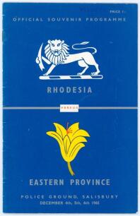 Rhodesia v Eastern Province 1965/66. Official souvenir programme for the match played at the Police Ground, Salisbury 4th- 6th December 1965. Comprises pen pictures of both teams and has been fully signed in ink by the players of both sides. Eastern Provi