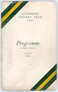 Australia tour to England 1926. &lsquo;Australian Cricket Team 1926. Programme of Return Journey London to Sydney&rsquo;. Printed by Knapp, Drewett & Sons, London for Pickfords Ltd. Official 44pp itinerary booklet produced by Pickfords who managed the travel arrangem