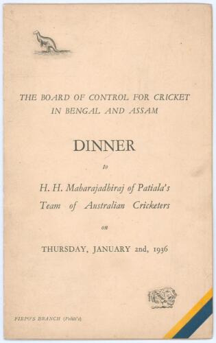 Australian tour of India & Ceylon 1935/36. Official menu for the Dinner given to &lsquo;H.H. Maharajadhiraj of Patiala&rsquo;s Team of Australian Cricketers&rsquo; by the Board of Control for Cricket in Bengal and Assam, held at Firpo&rsquo;s Branch (Peliti&rsquo;s), Calcutta (Kolkata