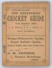 &lsquo;The Derbyshire Cricket Guide for season 1900&rsquo;. 5th Edition. Compiled by L.G. Wright and W.J. Piper Jun. Published by Baker & Hudson of Derby. Some minor soiling to original light brown wrappers, some rusting to staples otherwise in good condition. From t