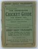 &lsquo;The Derbyshire Cricket Guide for season 1909&rsquo;. 14th Edition. Compiled by L.G. Wright and W.J. Piper Jun. Published by Baker & Hudson of Derby. Front wrapper detached, some age toning to original green wrappers, some loss of spine paper, minor rusting to 