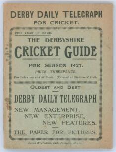 &lsquo;The Derbyshire Cricket Guide for season 1927&rsquo;. 28th Edition. Published by Baker & Hudson of Derby. Some discolouration to original green wrappers, rusting to staples otherwise in good condition. From the cricket collection of Ian Buxton, former Derbyshir