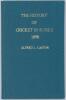 &lsquo;The History of Cricket in Sussex from the Earliest Records to the Present Time&rsquo;. Alfred J. Gaston. London 1898. Original decorative paper wrappers bound in blue boards with gilt titles to front board. Padwick 2704. Minor soiling and age toning to wrapper - 2
