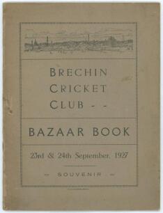 Scottish cricket. &lsquo;Brechin Cricket Club Bazaar Book&rsquo;. Printed by W. & G. Alexander, Brechin 1927. 36pp souvenir booklet for the Club fundraising bazaar held 23rd & 24th September 1927. Original grey/ brown decorative paper wrappers. Illustrated with photo