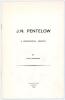 &lsquo;J.N. Pentelow. A biographical enquiry&rsquo;. Irving Rosenwater. Privately printed for the author in London, 1969. Limited edition number 19 of only fifty numbered copies produced, signed by the author. None of the copies were for sale, all were given to frien