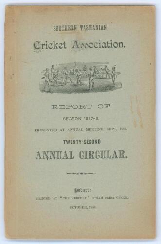 Southern Tasmanian Cricket Association. Twenty-second Annual Circular for Season 1887-88&rsquo;. 72pp. Hobart Town. Printed at the &lsquo;Mercury&rsquo; Steam Press Office 1888. Original light green pictorial wrappers. Some discolouration to wrappers otherwise in good/very