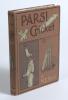 &lsquo;Parsi Cricket with hints on bowling, batting...&rsquo;. M.E. Pavri. Bombay 1901. Original decorative pictorial boards. Padwick 462. Good/very good condition. A rarely seen title