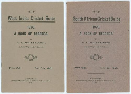 &lsquo;The West Indies Cricket Guide 1928. A Book of Records&rsquo;. F.S. Ashley-Cooper. Published by C.H. Richards, Nottingham 1928. Original paper wrappers. Padwick 3669. Sold with &lsquo;The South African Cricket Guide 1929. A Book of Records&rsquo;. F.S. Ashley-Cooper. Publi