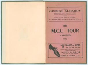 &lsquo;The M.C.C. Tour in Argentina&rsquo; 1912. Compiled by James McGough. Printed and published by The British Printery, Buenos Aires. Bound in green cloth, with original pink wrappers. Post tour brochure with 24 pages. Padwick 4933. Very good condition. Ex-Winder 