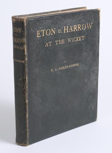 &lsquo;Eton v Harrow at the Wicket&rsquo;. F.S. Ashley-Cooper. London 1922. Limited Subscriber&rsquo;s Edition no. 67 of only 100 copies printed, nicely signed in ink by Ashley-Cooper to the limitation page. Full leather with gilt titles to front cover and spine, gilt to p