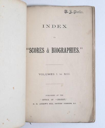 &lsquo;Index to Scores & Biographies. Volumes I to XIII&rsquo;. A.L. Ford. 1885. Published at the Office of Cricket, Doctor&rsquo;s Common, EC. Unbound with black endpapers, pages loose. Preserved in an envelope with notes by Irving Rosenwater. Ownership name of R.J. Parke