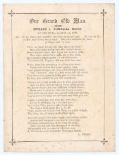 Albert Craig. &lsquo;Our Grand Old Man. England v Australia Match at the Oval, August 12, 1886&rsquo;. Original poem printed on card, comprising five stanzas of six lines each, regarding W.G. Grace scoring 170 runs, &lsquo;in grand style&rsquo;, in the game. &lsquo;That you are still 