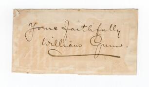 William Gunn. Nottinghamshire & England 1880-1904. Excellent ink signature of Gunn on paper piece, signed &lsquo;yours faithfully&rsquo;, laid down. A little age toning otherwise in good condition