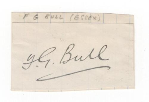Frederick George Bull. Essex 1895-1900. Excellent ink signature of Bull on paper piece, laid down. Good condition