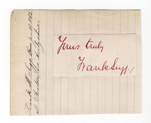 Frank Howe Sugg. Derbyshire, Lancashire, Yorkshire & England 1884-1899. Excellent ink signature of Sugg in red ink on paper piece, signed &lsquo;yours truly&rsquo;, laid down to large paper piece with short biography. Good condition