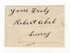 Robert &lsquo;Bobby&rsquo; Abel. Surrey & England 1881-1904. Excellent ink signature of Abel on paper piece, signed &lsquo;yours truly&rsquo;, laid down. Good condition