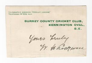 William Henry Lockwood. Nottinghamshire, Surrey & England 1886-1904. Excellent ink signature of Lockwood on trimmed Surrey County Cricket Club, Kennington Oval headed paper , laid down. Good condition