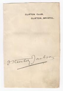 Frank Stanley Jackson. Yorkshire & England 1890-1907. Excellent ink signature of Jackson on trimmed &lsquo;Clifton Club, Bristol&rsquo; headed paper, laid down. Folds, good condition