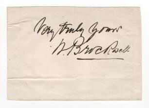 William Brockwell. Surrey, London County & England 1886-1903. Excellent ink signature of Brockwell, signed &lsquo;very truly yours&rsquo; on paper piece, laid down. Folds, good condition