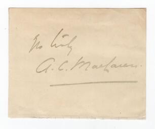 Archibald Campbell MacLaren. Lancashire & England 1890-1914. Ink signature of MacLaren, signed &lsquo;Yours truly&rsquo; on paper piece, laid down. Slight fading, good condition