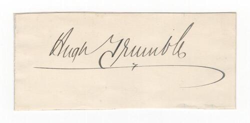 Hugh Trumble. Victoria & Australia 1887-1904 and Secretary of Melbourne Cricket Club 1912-1932. Excellent ink signature of Trumble on paper piece, laid down. Very good condition. Rare early signature