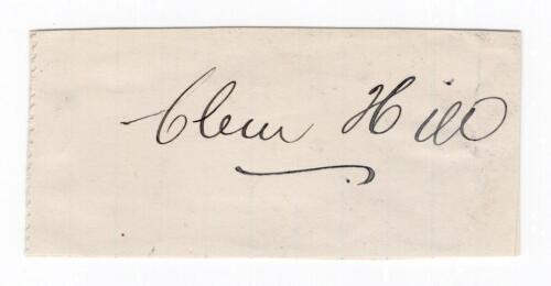Clement &lsquo;Clem&rsquo; Hill. South Australia & Australia 1892-1923. Excellent ink signature of Hill on paper piece, laid down. Very good condition. Rare early signature
