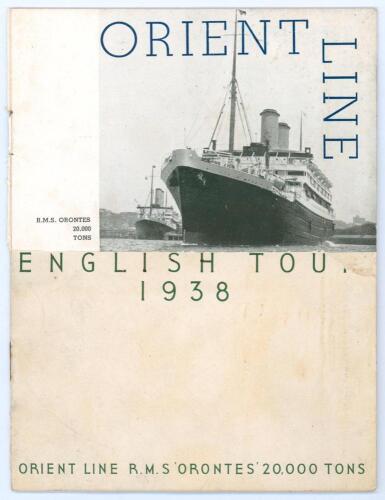 Australia tour of England 1938. Official &lsquo;Australian XI English Tour 1938 Orient Line R.M.S. &ldquo;Orontes&rdquo;&rsquo; brochure. The front cover with printed title. The brochure lists the members of the touring party, fixtures and biographies with pen picture of each of