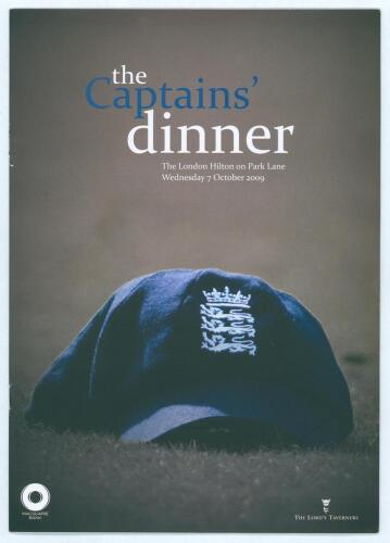 &lsquo;The Captains&rsquo; Dinner&rsquo; 2009. Official menu/ programme brochure for the dinner given by the Lord&rsquo;s Taverners, London 7th October 2009, with accompanying invitation card, table plan and booking form. The brochure fully signed to the player biographies by al