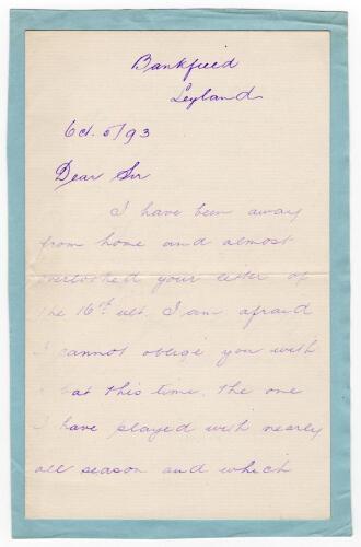 Albert Ward. Yorkshire, Lancashire & England 1886-1904. Two page letter handwritten in ink from Ward, dated May 1893. Ward is replying to a request for a cricket bat from Charles Pratt Green. &lsquo;I cannot oblige you with a bat this time. The one I have playe