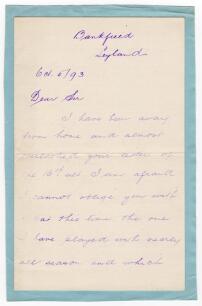 Albert Ward. Yorkshire, Lancashire & England 1886-1904. Two page letter handwritten in ink from Ward, dated May 1893. Ward is replying to a request for a cricket bat from Charles Pratt Green. &lsquo;I cannot oblige you with a bat this time. The one I have playe