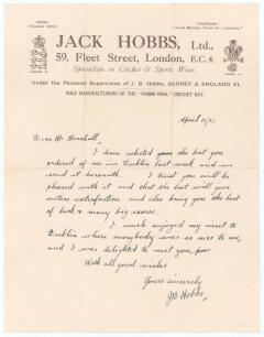 John Berry &lsquo;Jack&rsquo; Hobbs. Surrey & England 1905-1934. Handwritten single page letter from Hobbs on his &lsquo;Jack Hobbs Ltd.&rsquo; official business letterhead in Fleet Street, London, dated 15th April 1931. Writing to a &lsquo;Mr. Marshall&rsquo; Hobbs has &lsquo;selected the bat yo