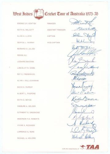 West Indies tour to Australia 1975/76. Rare official autograph sheet with printed title and players&rsquo; names. Nicely and fully signed by all nineteen members of the touring party. Signatures are Lloyd (Captain), Deryck Murray, Julien, Inshan Ali, Baichan, G