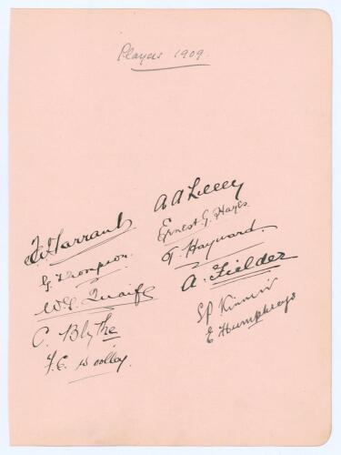 Gentlemen v Players, The Oval, 8th-10th July 1909. Large album page very nicely signed in ink by the Players team. The eleven signatures are A.A. Lilley (Cpt), E. Hayes, T. Hayward, A. Fielder, S.P. Kinnier, E, Humphreys, F. Tarrant, G. Thompson, W.G. Qua