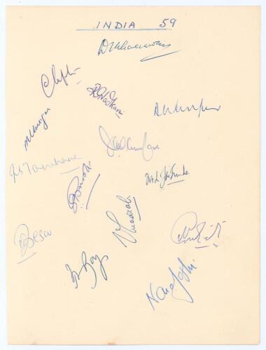 All Indian tour of England 1959. Plain page of paper nicely signed in ink by fourteen members of the Indian touring party to England in 1959. Signatures include Gaekwad (Cpt), Roy, Desai, Tamhane, Nadkarni, Ahmed, Jaismha etc. Only lacking Manjrekar, Bord