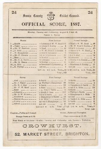 &lsquo;Sussex v Surrey 1887&rsquo;. Early original double sided scorecard for the match played at Hove 8th- 10th August 1887 with complete printed scores. Surrey won by one wicket, for Sussex, Quaife top scored with 111, Charles Aubrey Smith took nine wickets for Sus