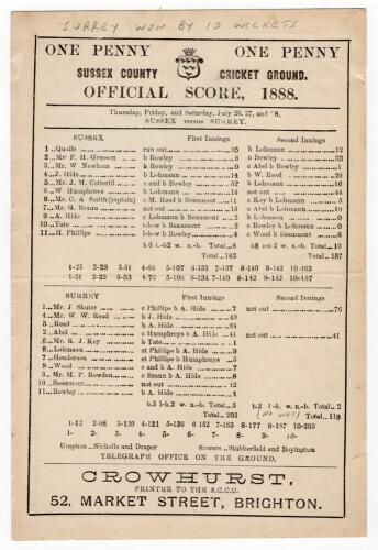 &lsquo;Sussex v Surrey 1888&rsquo;. Early original double sided scorecard for the match played at Hove 26th- 28th July 1888 with complete printed scores. Surrey won by ten wickets, for Sussex, Cotterill top scored with 52 and A.B. Hise took 7-44 in Surrey first innin