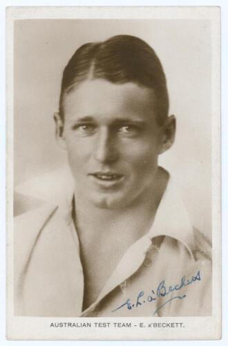 Edward Lambert &lsquo;Ted&rsquo; a&rsquo;Beckett. Victoria & Australia 1927-1932. Sepia real photograph postcard of a&rsquo;Beckett, head and shoulders wearing cricket attire. Nicely signed in blue ink by a&rsquo;Beckett to the photograph and also to verso. Printed title &lsquo;Australian T