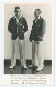 Don Bradman and Bill Brown. Australia c.1938. Mono real photograph plain back advertising postcard of Bradman and Brown standing full length wearing cricket attire and blazers. Printed caption to lower margin &lsquo;There are Three Champions in this picture- Br