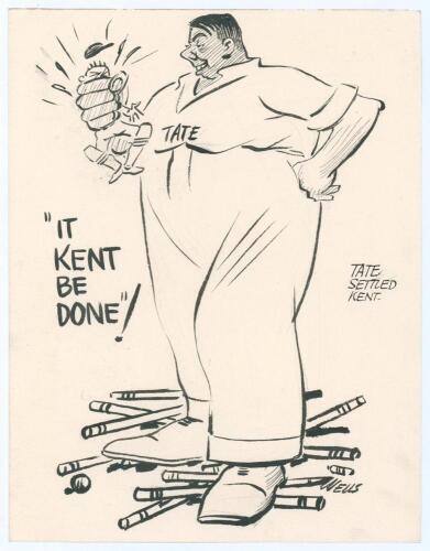 Maurice William Tate. Sussex & England 1912-1937. &lsquo;It Kent Be Done!. Tate settled Kent&rsquo;. Original pen and ink cartoon by Samuel Wells depicting a large and burly Tate standing on a pile of cricket stumps while squeezing the life out of a diminutive Kent p