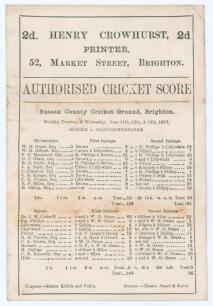 &lsquo;Sussex v. Gloucestershire&rsquo; 1877. Early original &lsquo;Authorised Cricket Score&rsquo; card with complete printed scores for the match played at the County Ground, Hove, 11th- 13th June 1877. Gloucestershire batted first and scored 129, Robert Bush, making his final