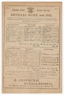 &lsquo;Lord Sheffield&rsquo;s XI. v Dr W.G. Grace&rsquo;s Eleven&rsquo; 1883. Early original single sided scorecard with printed complete scores for the match played at Sheffield Park, Uckfield, 5th-7th July 1883. Grace&rsquo;s team batting first made 266 all out, in reply Lord Sheffi