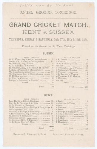 &lsquo;Grand Cricket Match. Kent v. Sussex&rsquo; 1884. Original single sided scoresheet, printed on paper with complete printed scores, for the match played at the Angel Ground, Tonbridge, 17th- 19th July 1884. Sussex (98 & 294) beat Kent (116 & 163) by 113 runs. To