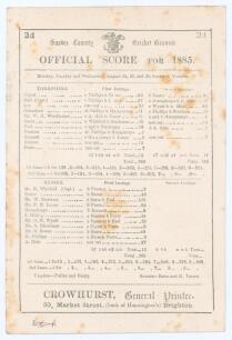 Sussex v. Yorkshire 1885. Early original double sided scorecard with complete printed scores for the match played at Hove, 24th- 26th August 1885. In a high scoring match, Yorkshire elected to bat first and reached 326, George Ulyett (82) and Louis Hall (