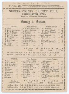 &lsquo;Surrey v. Sussex&rsquo; 1886. Early original double sided scorecard with complete printed scores for the match played at the County Ground, Hove 16th- 18th August 1886. Sussex (277 & 75/6) beat Surrey (182 & 169) by four wickets. Sussex captain Frederick Lucas