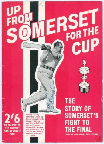 &lsquo;Up From Somerset for the Cup&rsquo;. Gillette Cup Final 1967. Souvenir brochure published and edited by John Davies for the Somerset Players Welfare Fund, Weston-super-Mare. Produced to celebrate Somerset reaching the Gillette Cup final for the first time. Pro