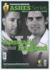 The Ashes 2013/14. Official souvenir programme published by Cricket Australia for the 1st Test, Brisbane 21st- 25th November 2013. Signed to the player pen pictures by Clarke, Johnson, Agar, Ahmed, Bailey, Harris, Khawaja, Haddin, Lyon, Rogers, Warner, Si