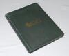 &lsquo;Cricket: A Weekly Record of the Game&rsquo;. Volume XIII. Numbers 350-379 (25th January to 28th December 1893). Complete with title page and contents page to front. Illustrated. Original publishers cloth with titles in gilt. Some wear to spine and boards. Inte