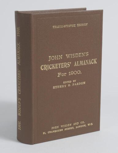 Wisden Cricketers&rsquo; Almanack 1900. Willows hardback reprint (1996) in dark brown boards with gilt lettering. Un-numbered limited edition. Very good condition